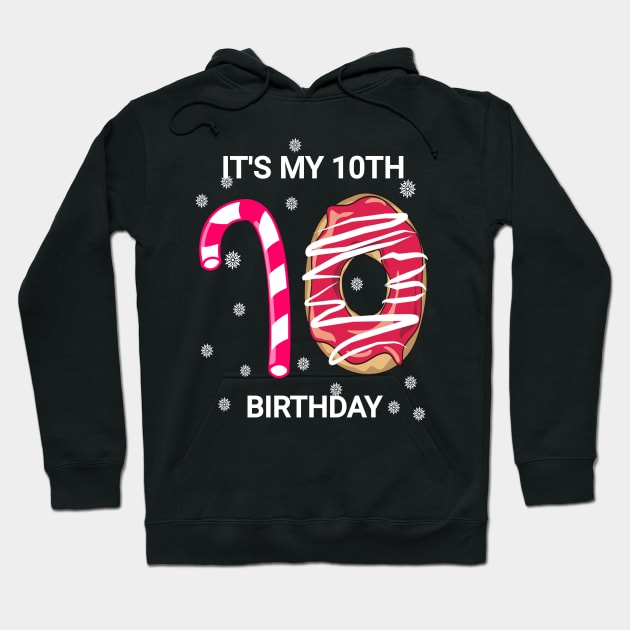 It's my 10th birthday shirt gift- it's my birthday shirt T-Shirt Hoodie by FouadBelbachir46